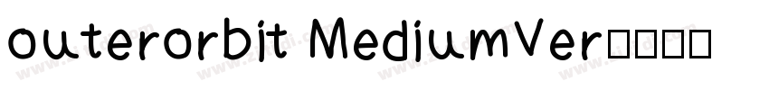 outerorbit MediumVer字体转换